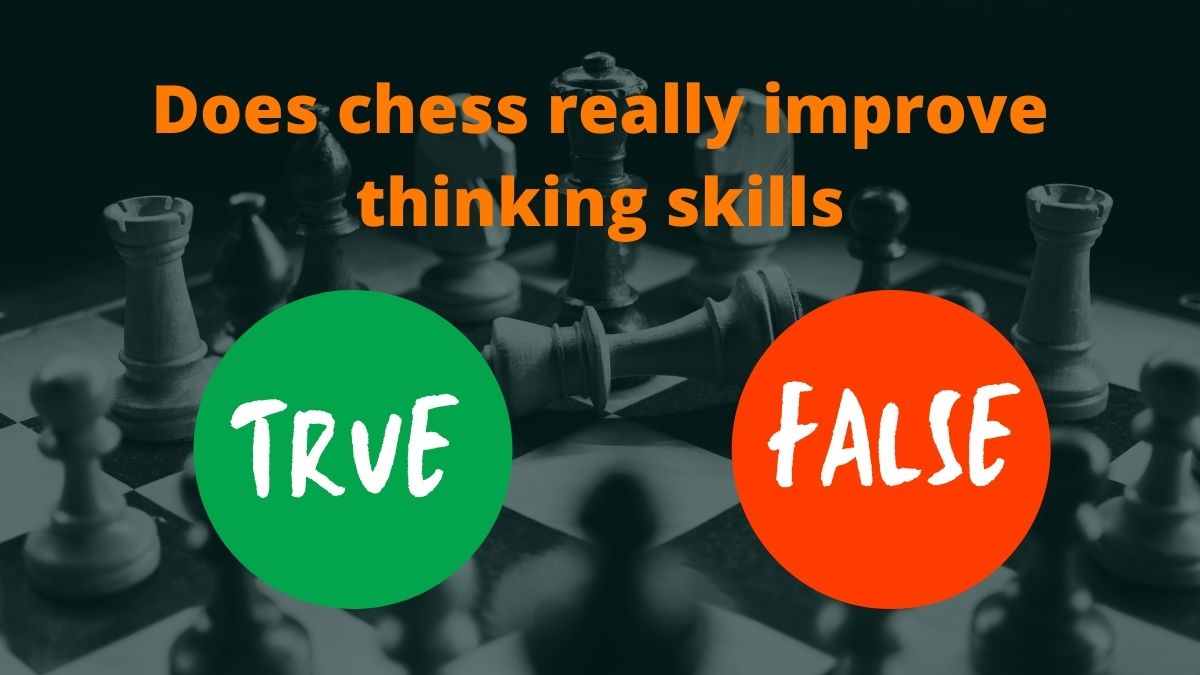 Does chess really improve thinking skills? - ChessEasy How Playing Chess Can Improve Your Critical Thinking Skills